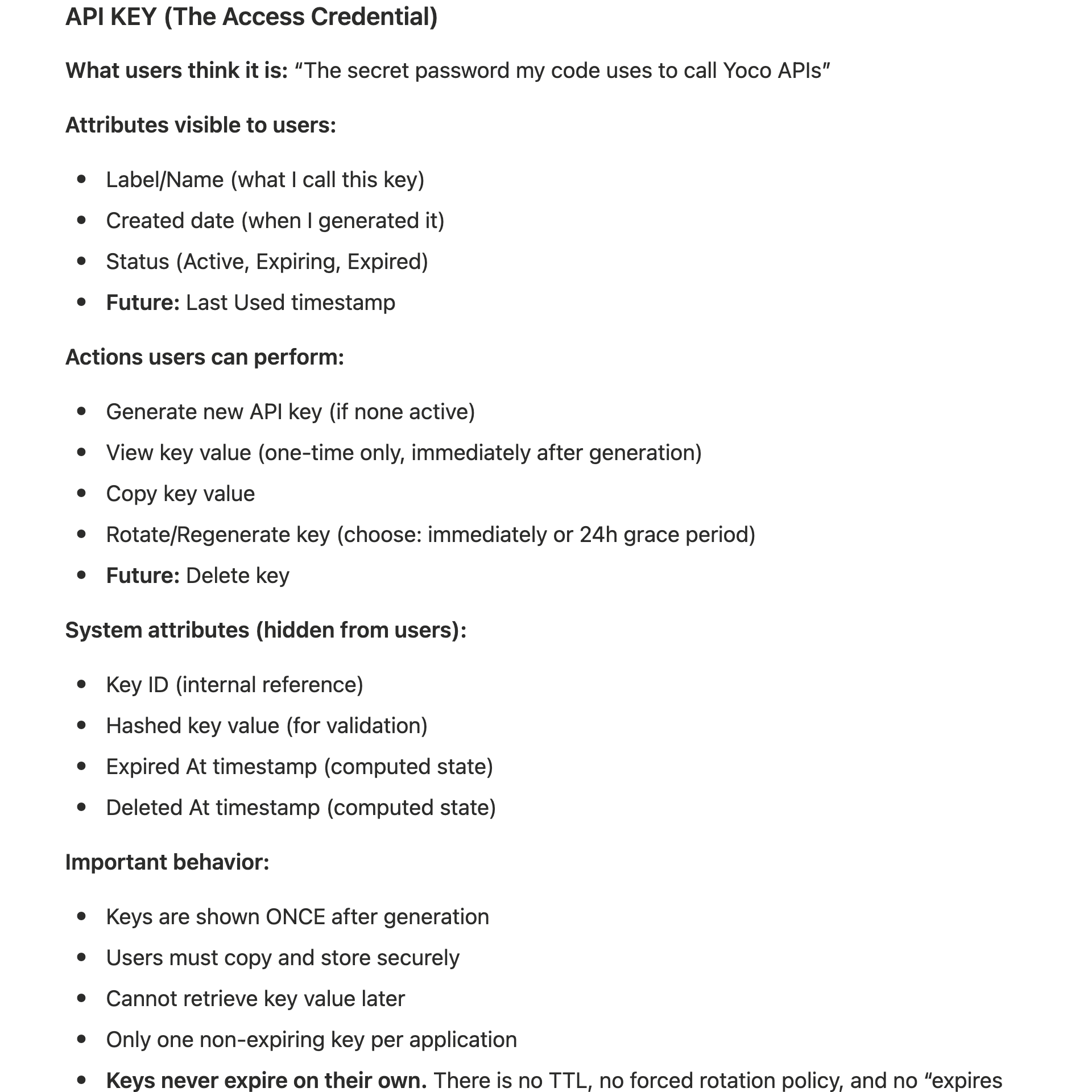 The model’s entry for API Key: what users think it is, the attributes visible to them, the actions they can perform, the system attributes hidden from them, and the rule that keys never expire on their own.